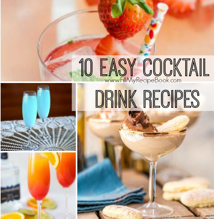 10 Easy Cocktail Drink Recipes - Fill My Recipe Book