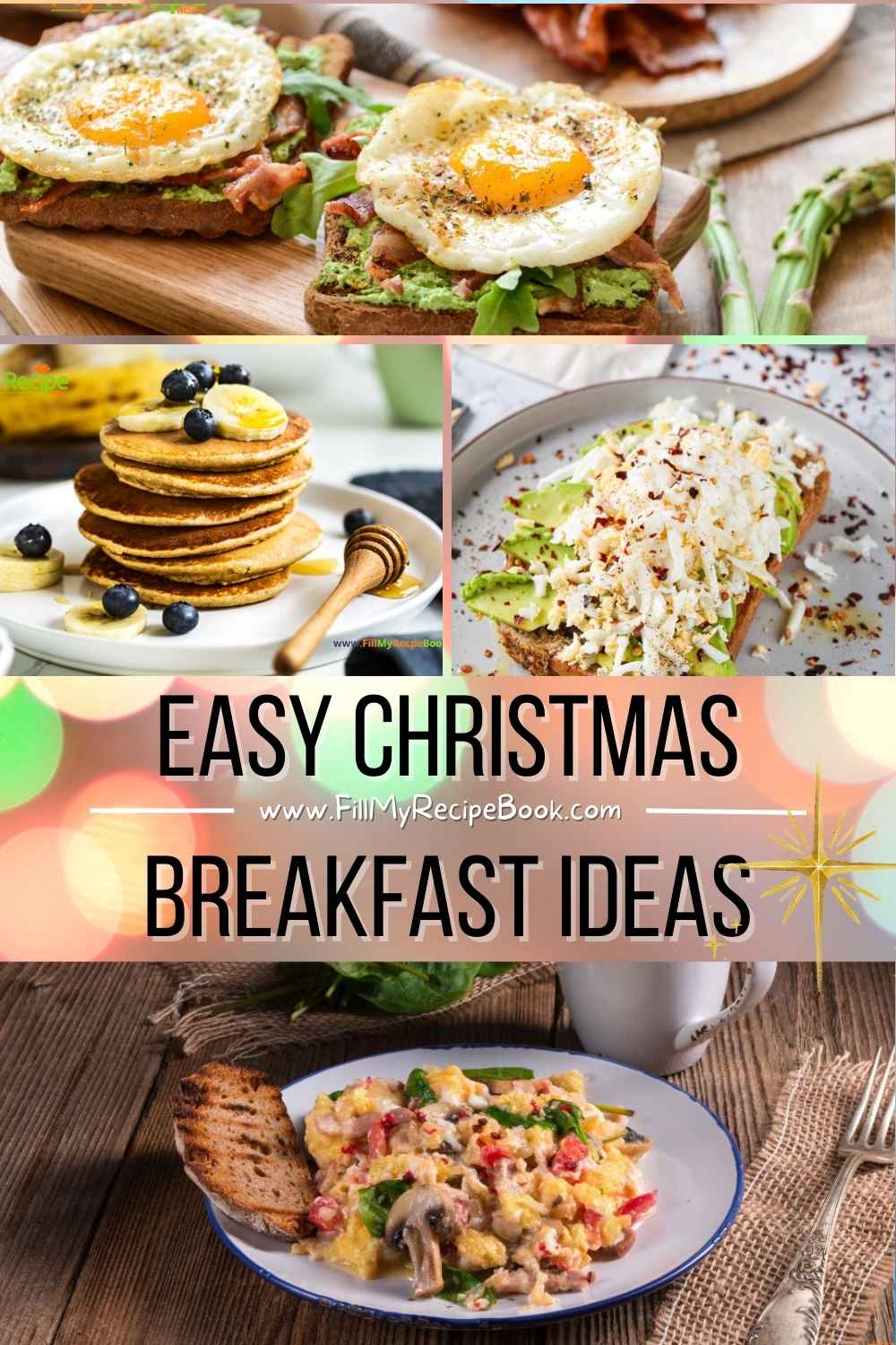 Easy Christmas Breakfast Recipe Ideas featuring quick egg dishes, fluffy pancakes, and simple omelets the whole family will love on Christmas morning.