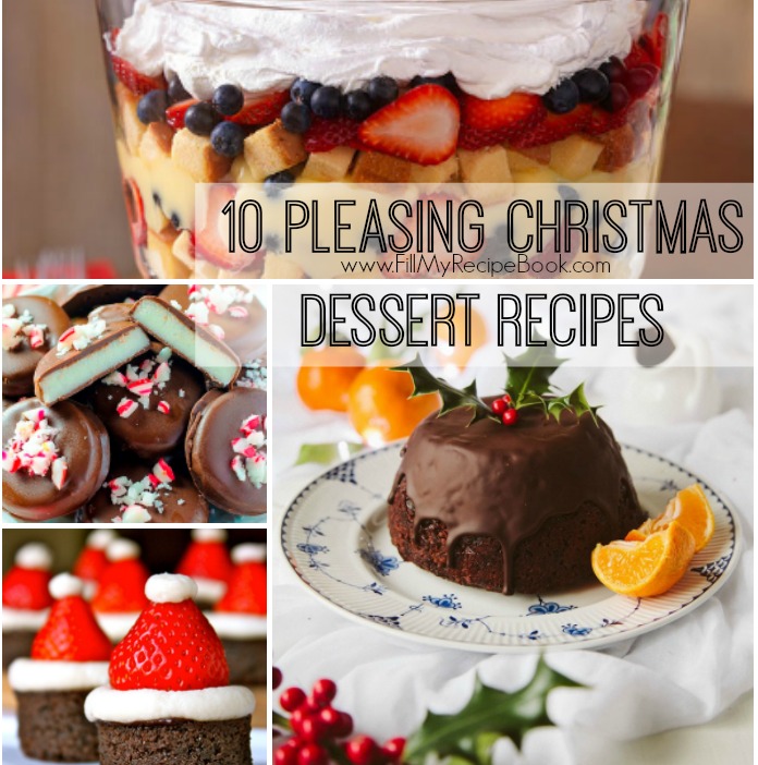 10 Pleasing Christmas Dessert Recipes - Fill My Recipe Book