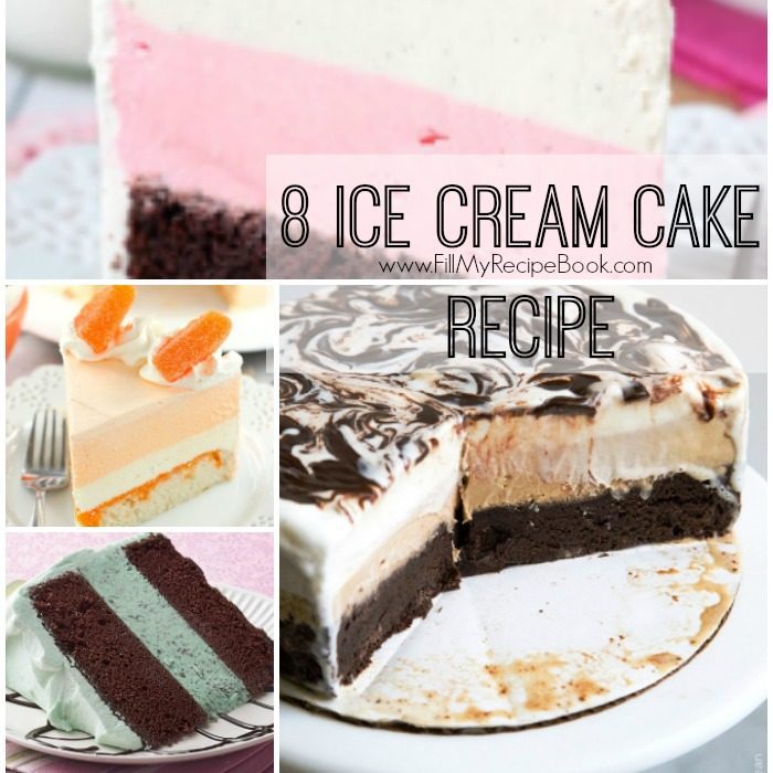 8-ice-cream-cake-recipe