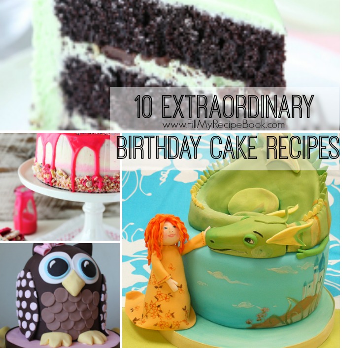 10-extraordinary-birthday-cake-recipes