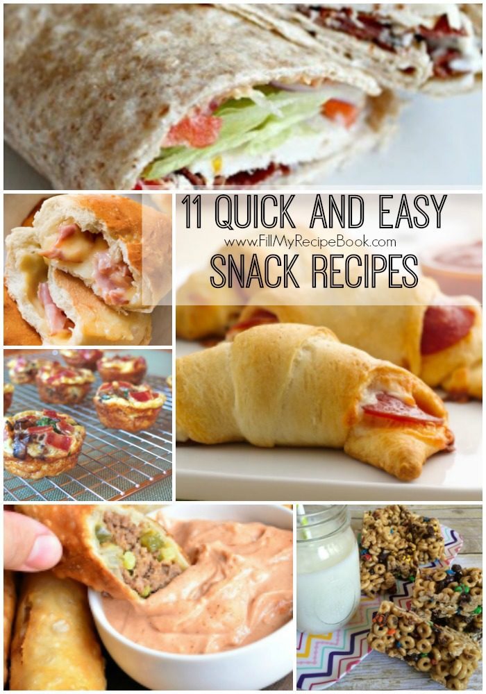 11 Quick and Easy Snack Recipes Fill My Recipe Book