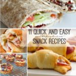 11 Quick and Easy Snack Recipes