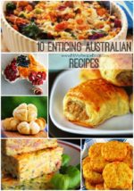 10 Enticing Australian Recipes