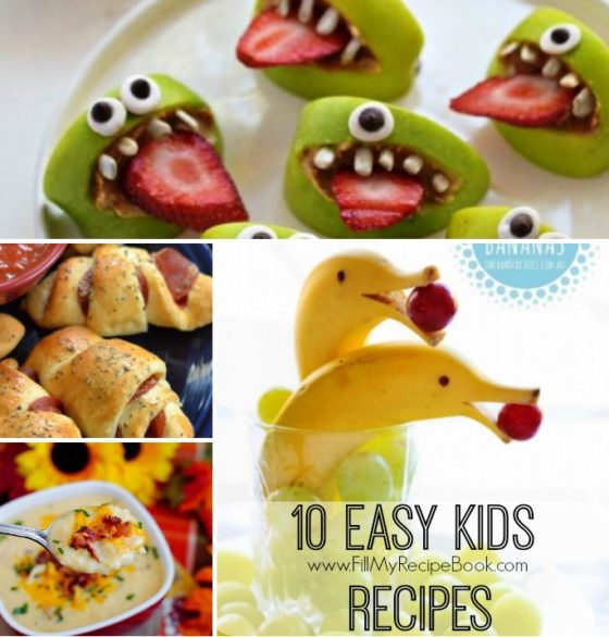 10 Easy Kids Recipes - Fill My Recipe Book