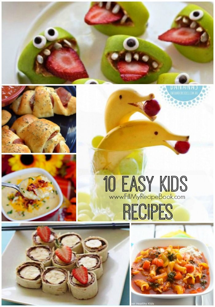 10 Easy Kids Recipes - Fill My Recipe Book