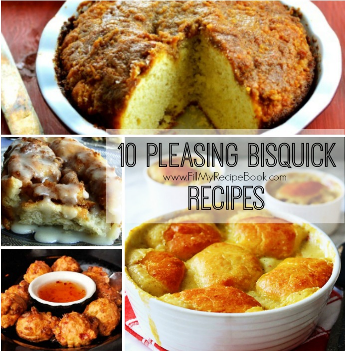 10-pleasing-bisquick-recipes