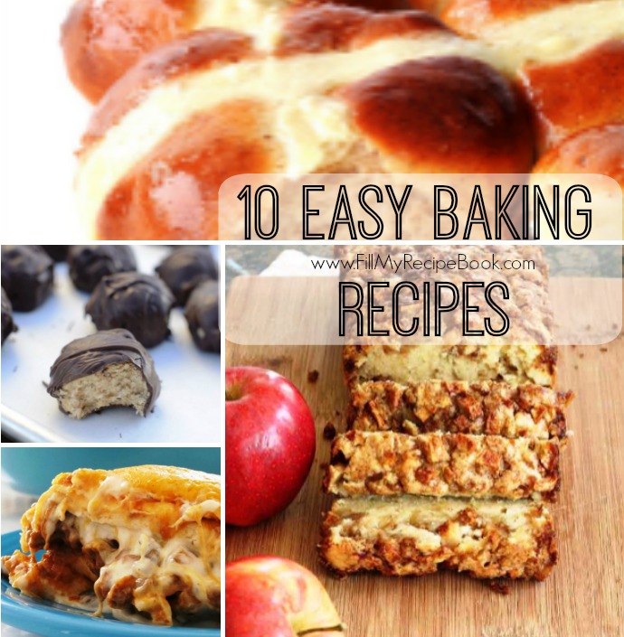 10 Easy Baking Recipes - Fill My Recipe Book