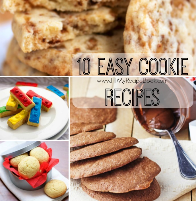 10 Easy Cookie Recipes Fill My Recipe Book