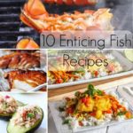 10 Enticing Fish Recipes