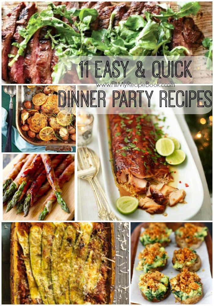 11 Easy & Quick Dinner Party Recipes - Fill My Recipe Book