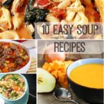 10 Easy Soup Recipes