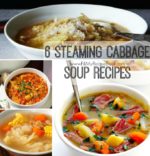 6 Steaming Cabbage Soup Recipes
