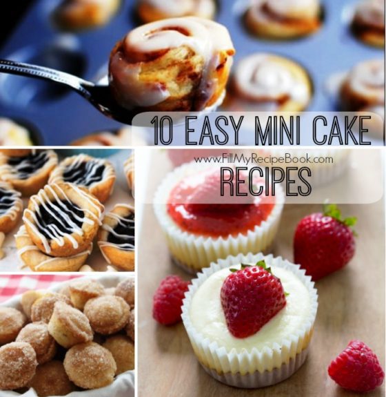 10 Easy Mini Cake Recipes Fill My Recipe Book