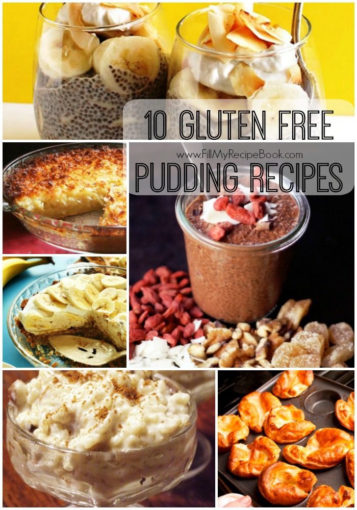 10 Gluten Free Pudding Recipes Fill My Recipe Book