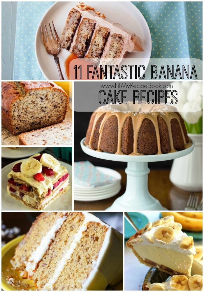 11 Fantastic Banana Cake Recipes - Fill My Recipe Book