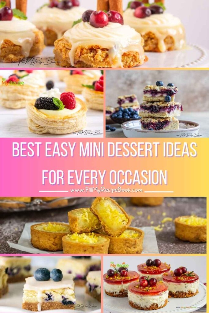 Enjoy the best easy mini dessert ideas for every occasion, bite sized cakes, no bake treats, mini pies, perfect for parties or sweet craving.
