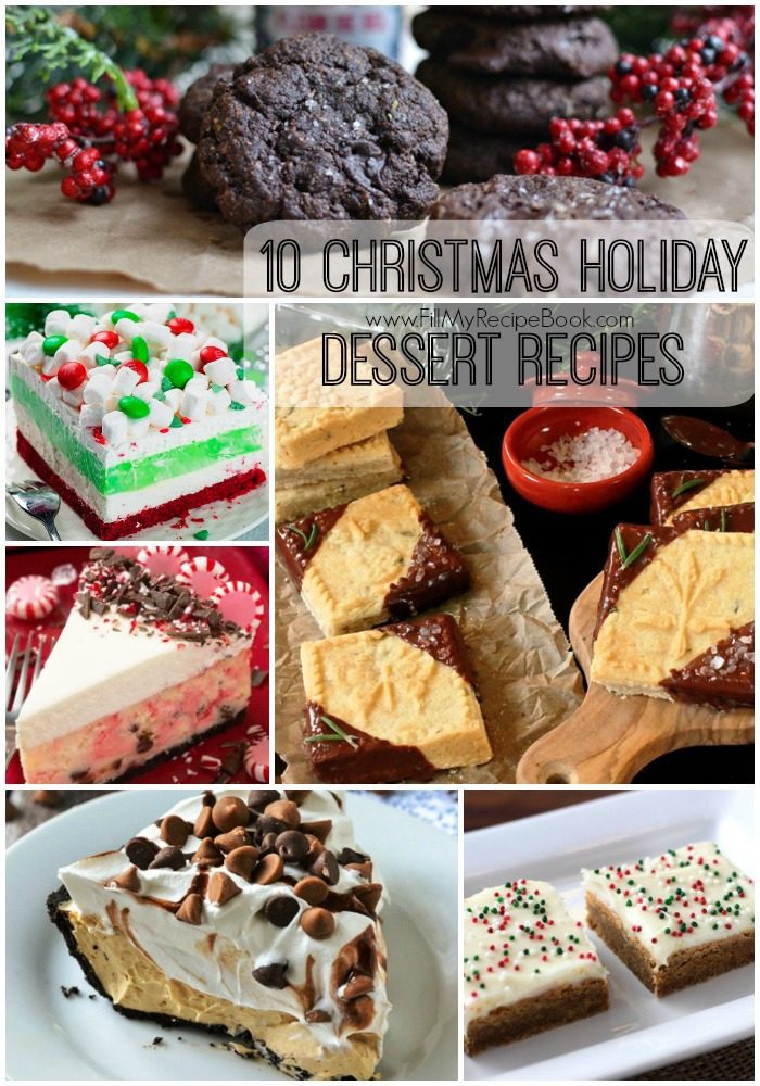 10 Christmas Holiday Dessert Recipes - Fill My Recipe Book