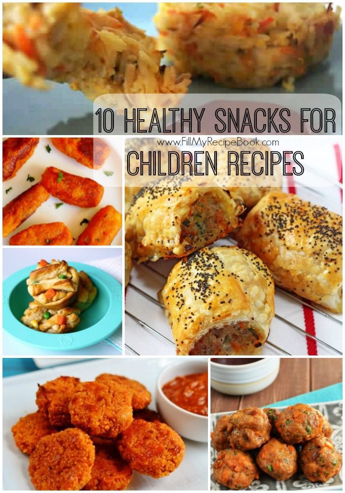 10 Healthy Snacks for Children Recipes - Fill My Recipe Book