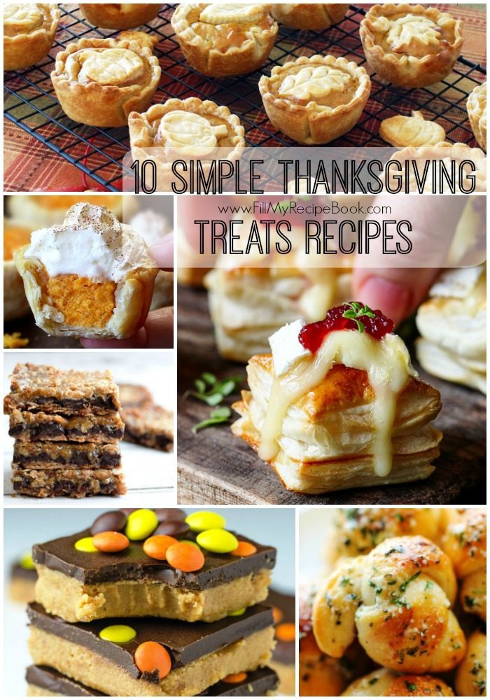 10 Simple Thanksgiving Treats Recipes - Fill My Recipe Book
