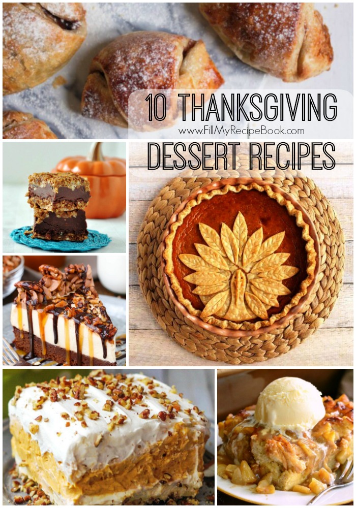 10 Thanksgiving Dessert Recipes - Fill My Recipe Book