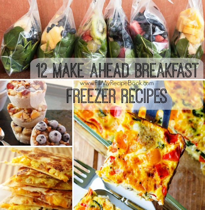 12 Make Ahead Breakfast Freezer Recipes - Fill My Recipe Book