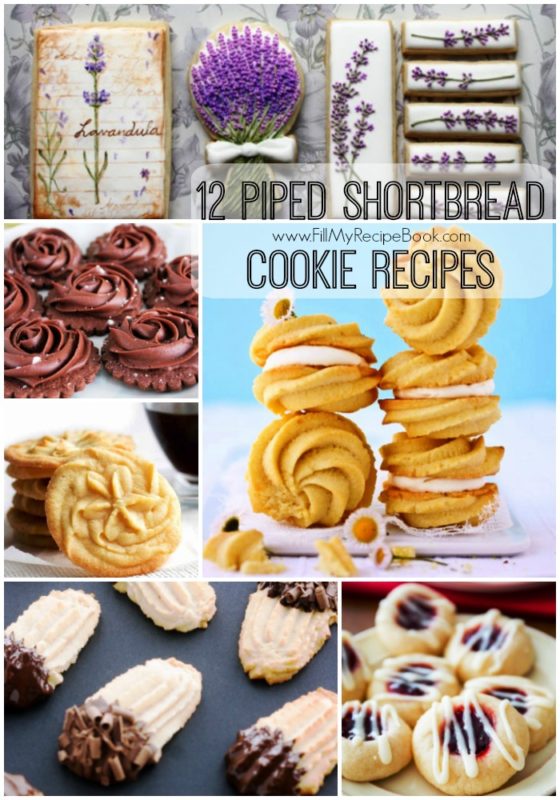 12 Piped Shortbread Cookie Recipes Fill My Recipe Book