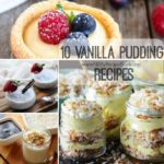 10 Vanilla Pudding Recipes