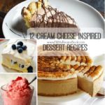 12 Cream Cheese Inspired Dessert Recipes