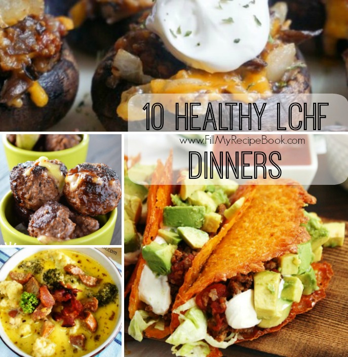 10 Healthy LCHF Dinners - Fill My Recipe Book