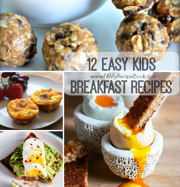 12 Easy Kids Breakfast Recipes - Fill My Recipe Book