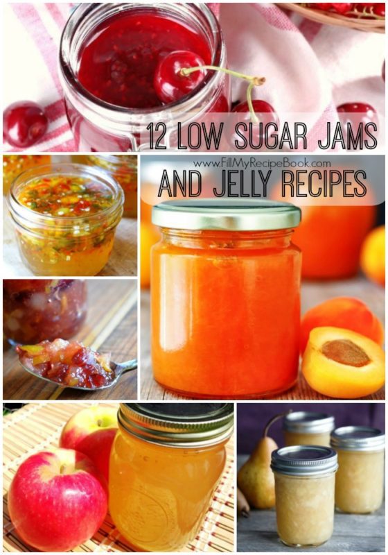 12 Low Sugar Jams and Jelly Recipes Fill My Recipe Book