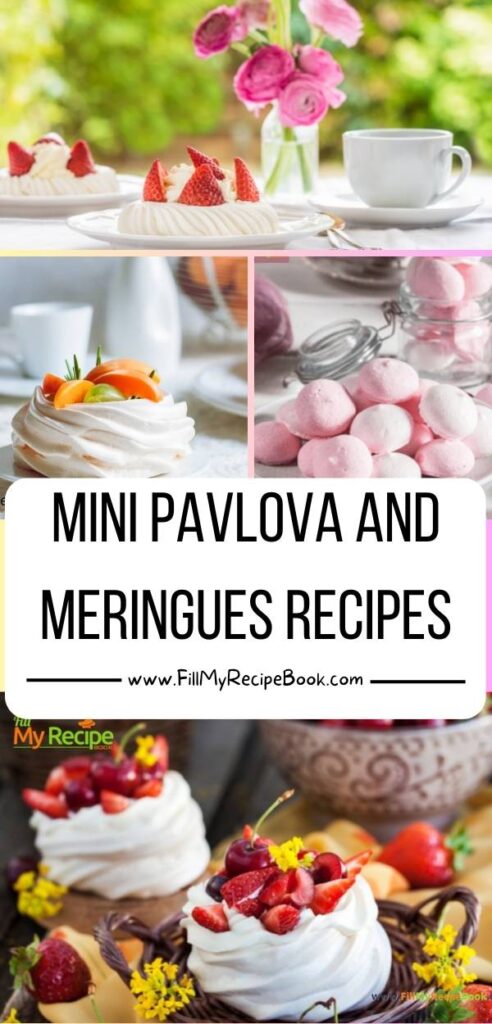 Best Mini Pavlova and Meringues Recipes ideas. Easy individual small dessert with Various flavors decorated fancy toppings with fruits, sauces.