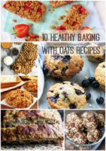 10 Healthy Baking with Oats Recipes