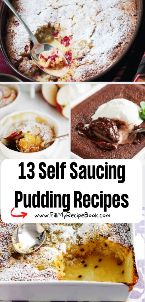 13 Self Saucing Pudding Recipes that are so tasty and delicious. Easy oven baked dessert with sauces with fruits and chocolate ingredients.