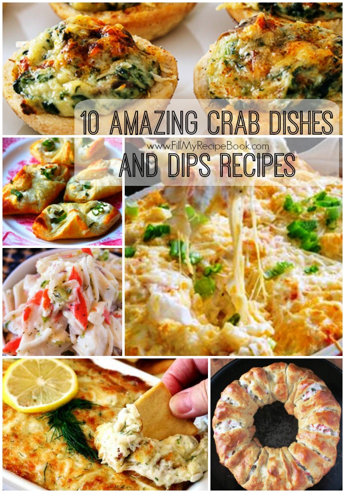 10 Amazing Crab Dishes and Dips Recipes