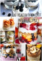 10 Healthy Breakfast Parfait Recipes
