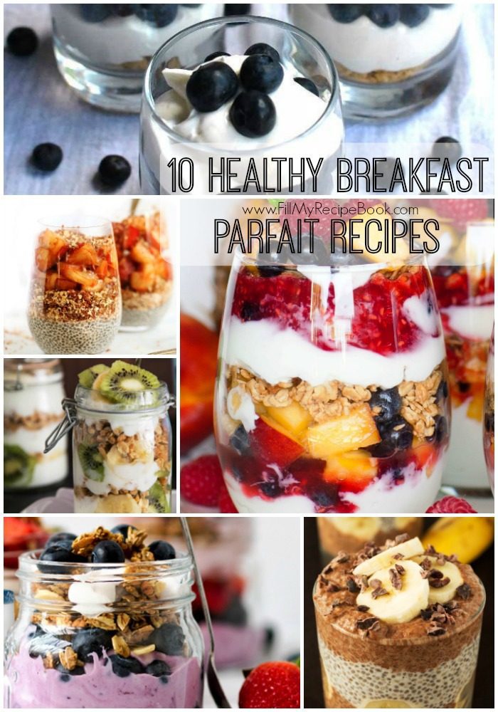 10 Healthy Breakfast Parfait Recipes - Fill My Recipe Book