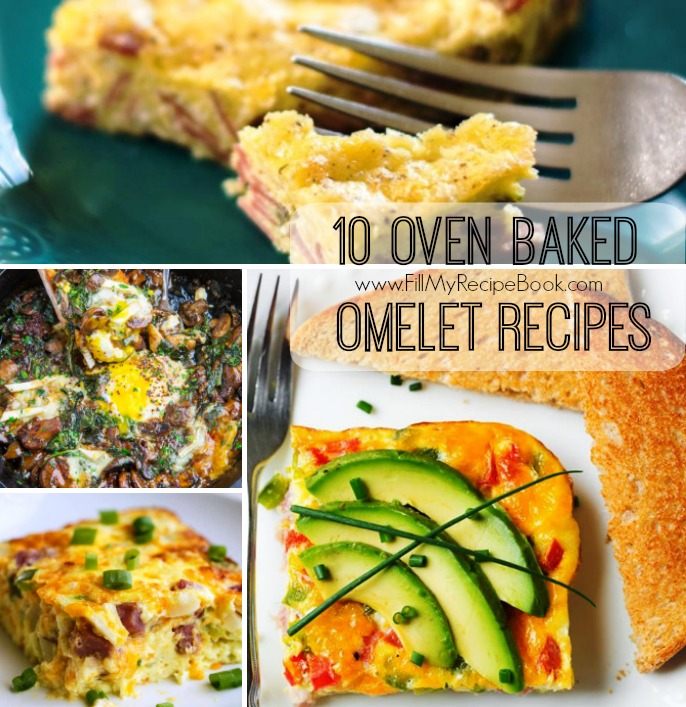 10 oven baked omelet recipes fill my recipe book