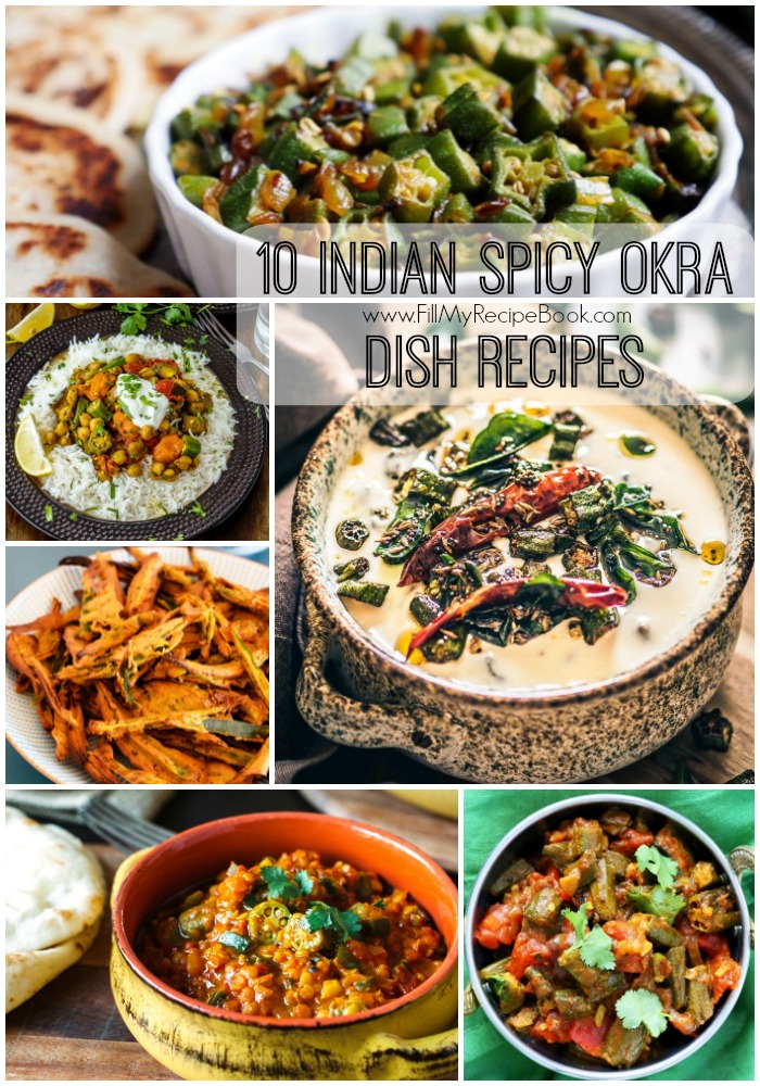 10 Indian Spicy Okra Dish Recipes - Fill My Recipe Book