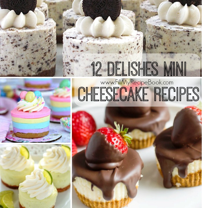12 Delishes Mini Cheesecake Recipes - Fill My Recipe Book