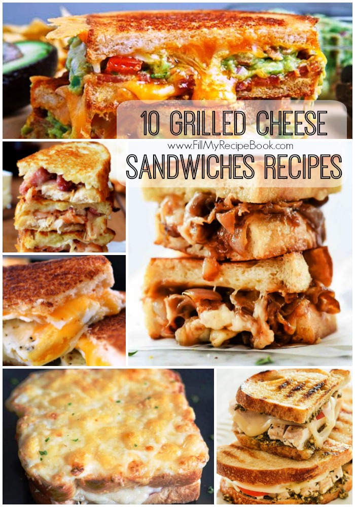 10 Grilled Cheese Sandwiches Recipes