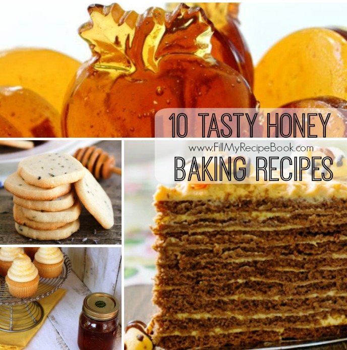 10 Tasty Honey Baking Recipes Fill My Recipe Book