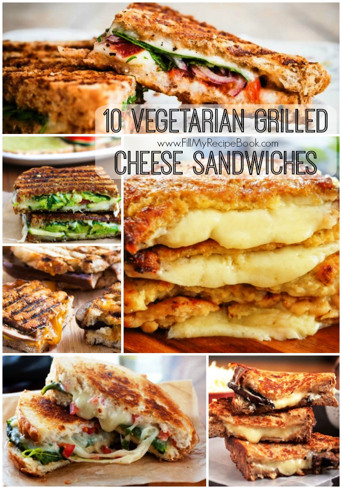 10 Vegetarian Grilled Cheese Sandwiches