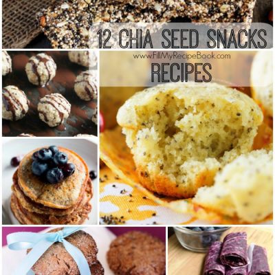 12 Chia Seed Snacks Recipes