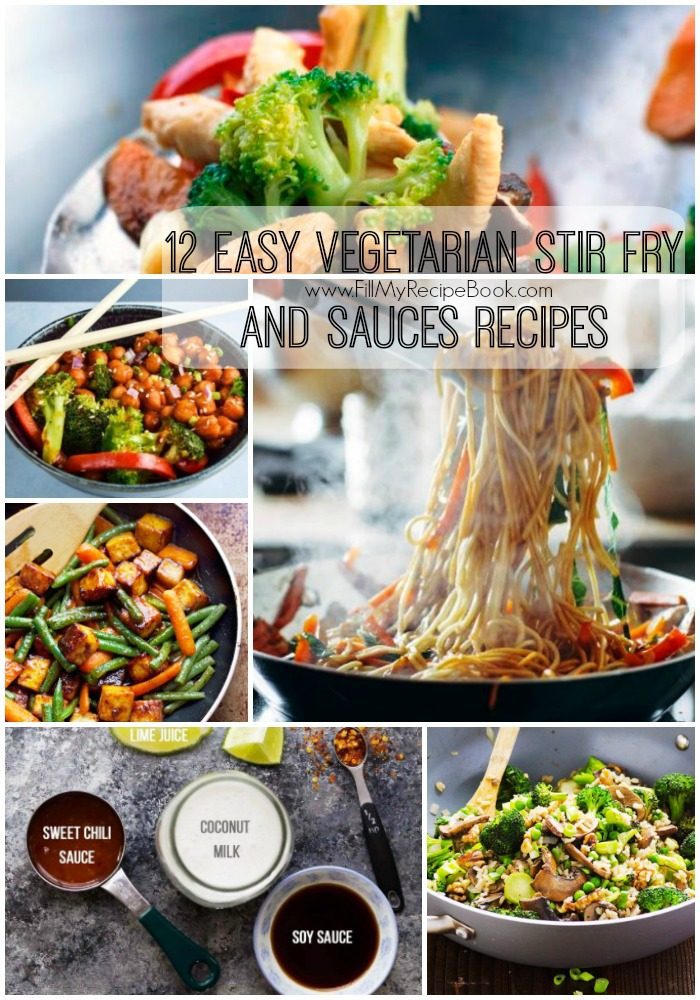 12 Easy Vegetarian Stir Fry and Sauces Recipes Fill My Recipe Book