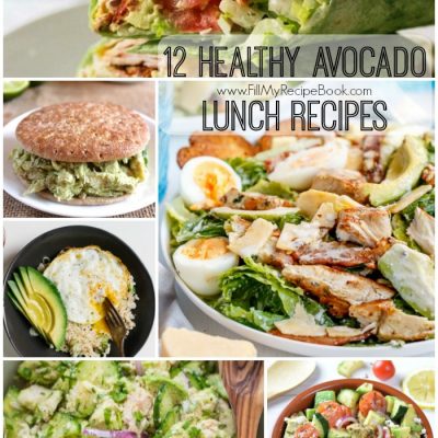 12 Healthy Avocado lunch Recipes