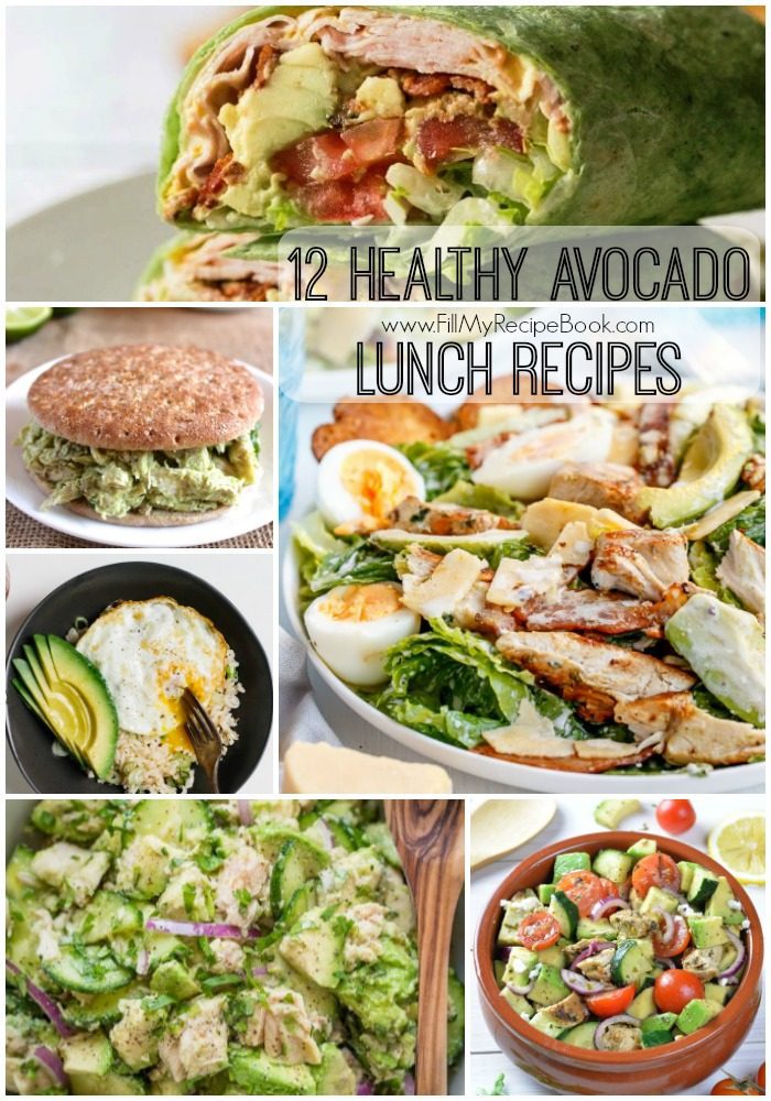 12 Healthy Avocado lunch Recipes - Fill My Recipe Book