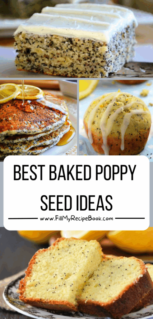 Best Baked Poppy Seed Ideas for recipes. Use nutty tasting poppy seeds for your muffins, and cakes breads and in foods and pastries.