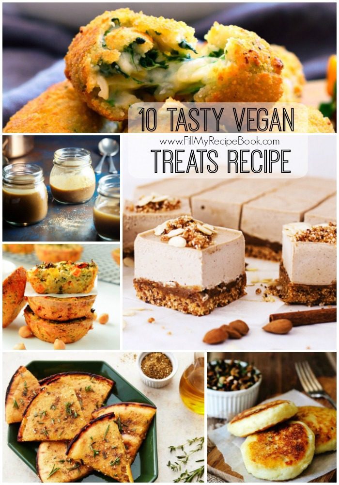 10 Tasty Vegan Treats Recipe - Fill My Recipe Book